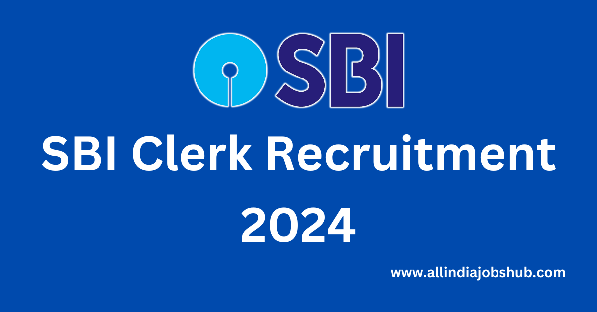 SBI Clerk Recruitment 2024